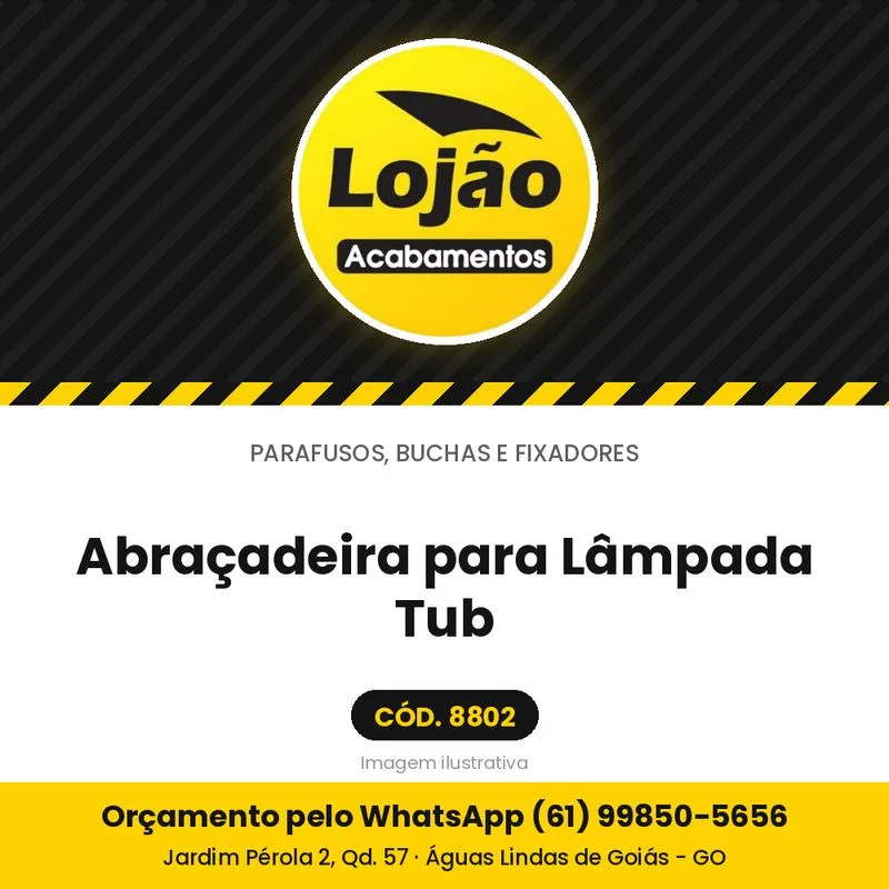 Abraçadeira para Lâmpada Tub