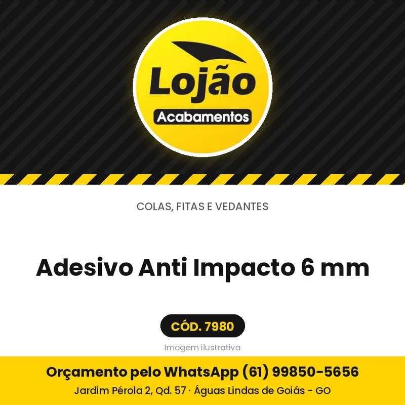 Adesivo Anti Impacto 6 mm