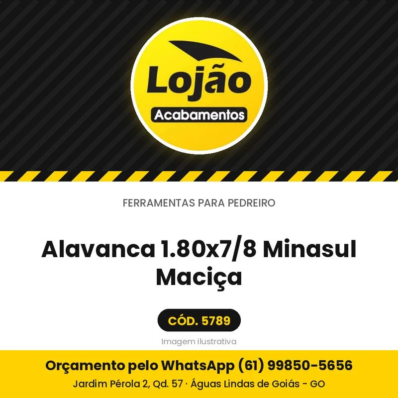 Alavanca 1.80x7/8 Minasul Maciça