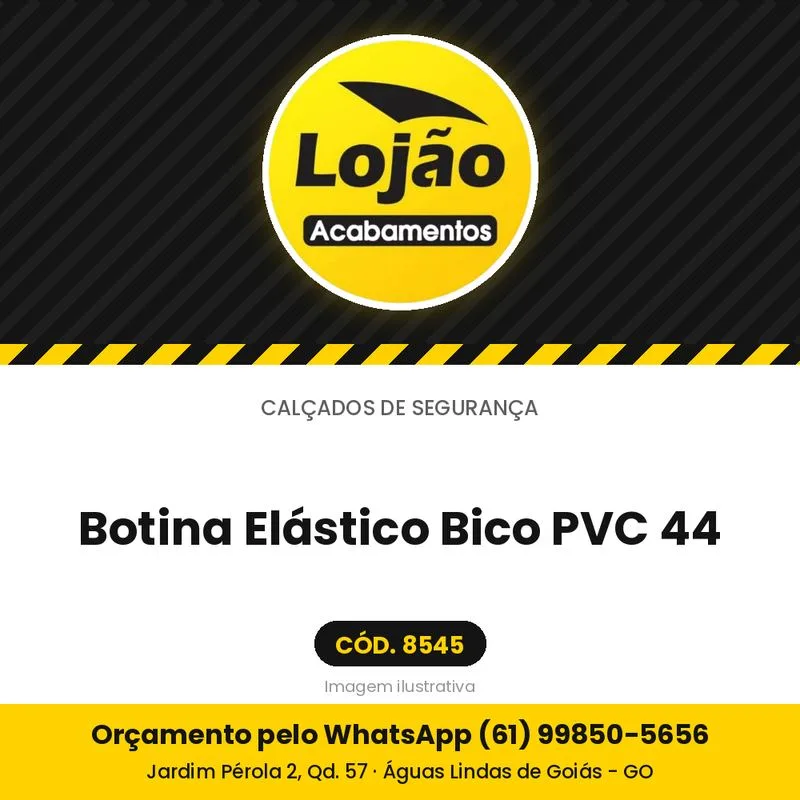Botina Elástico Bico PVC 44