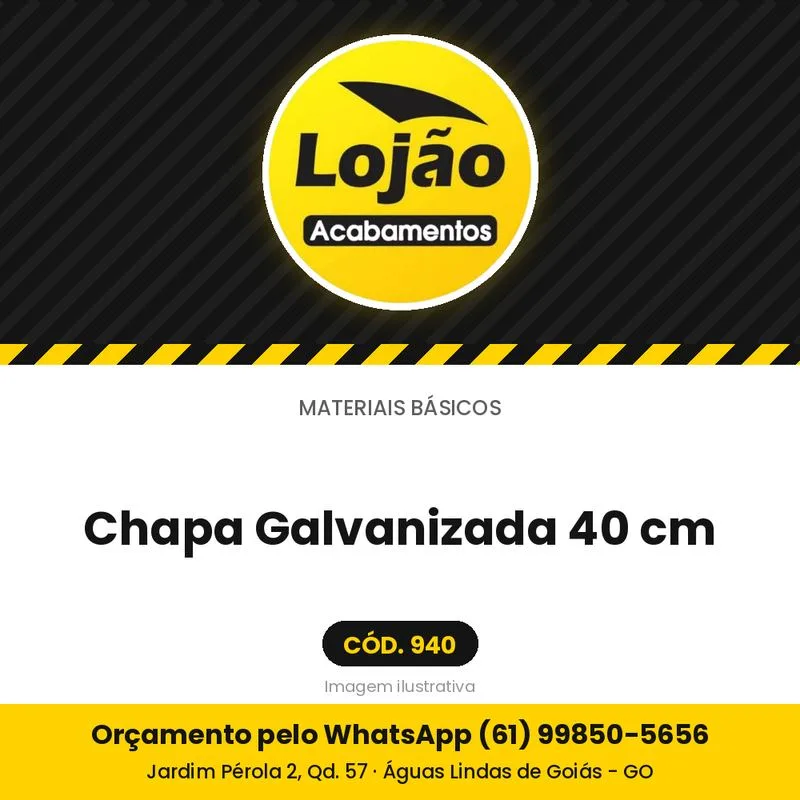 Chapa Galvanizada 40 cm