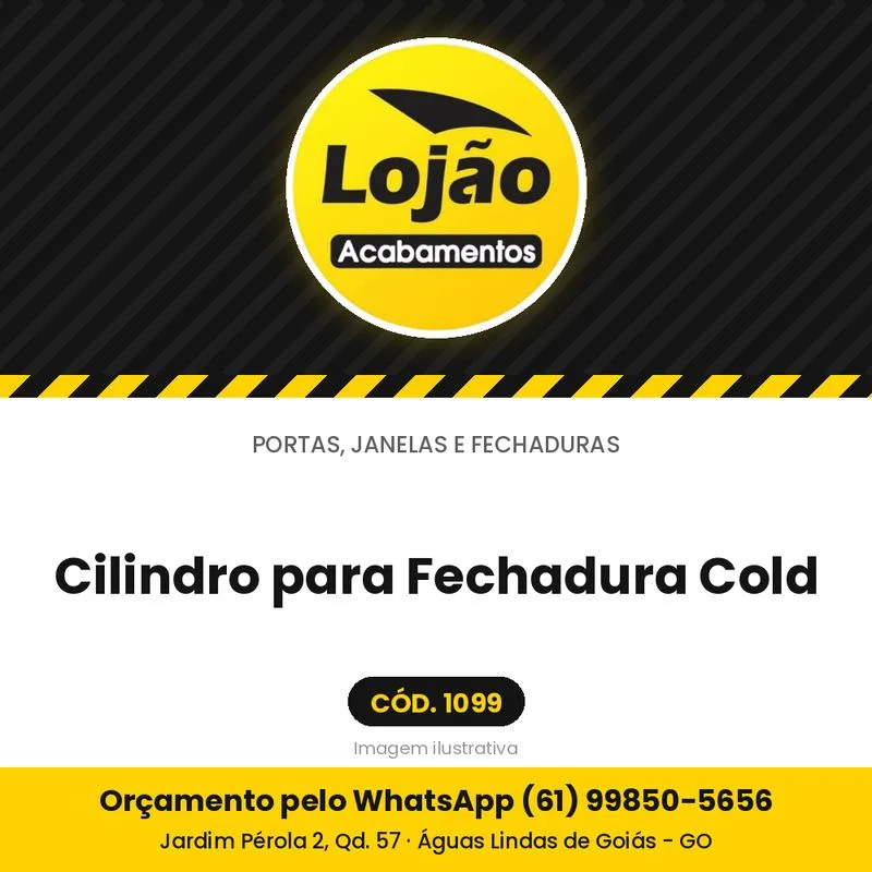 Cilindro para Fechadura Cold