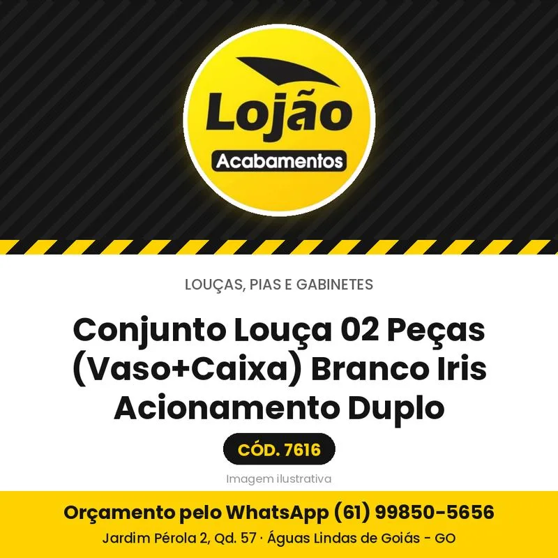 Conjunto Louça 02 Peças (Vaso+Caixa) Branco Iris Acionamento Duplo