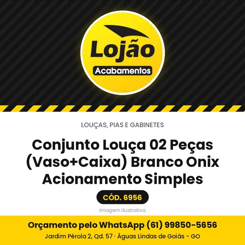 Conjunto Louça 02 Peças (Vaso+Caixa) Branco Onix Acionamento Simples