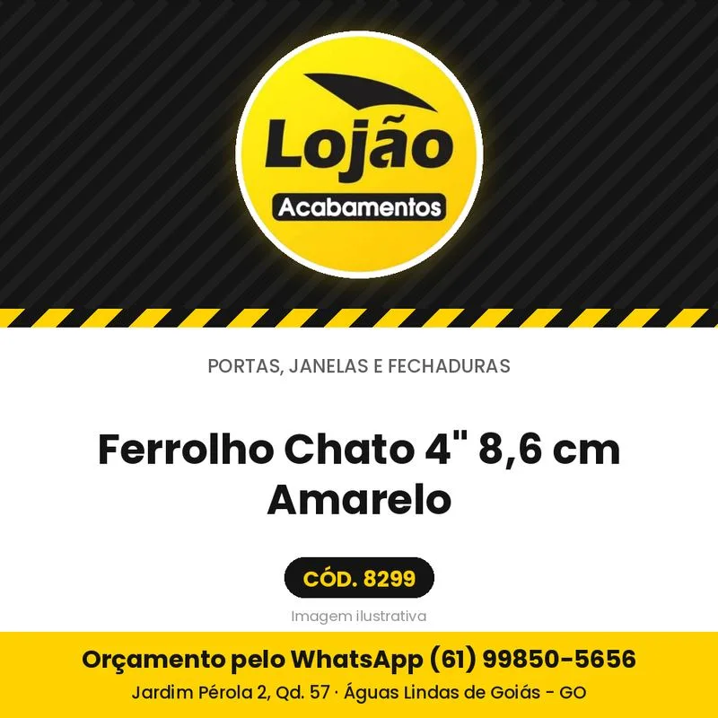 Ferrolho Chato 4" 8,6 cm Amarelo