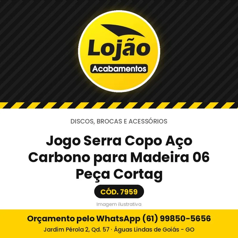 Jogo Serra Copo Aço Carbono para Madeira 06 Peça Cortag