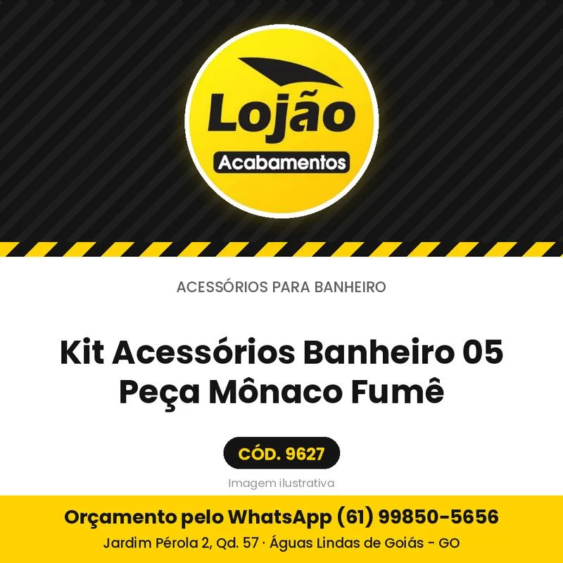 Kit Acessórios Banheiro 05 Peça Mônaco Fumê