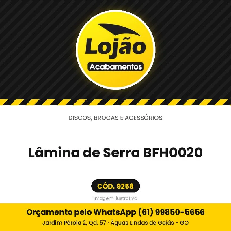 Lâmina de Serra BFH0020
