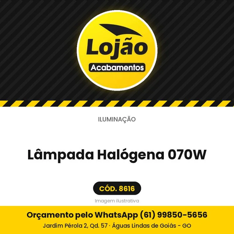 Lâmpada Halógena 070W