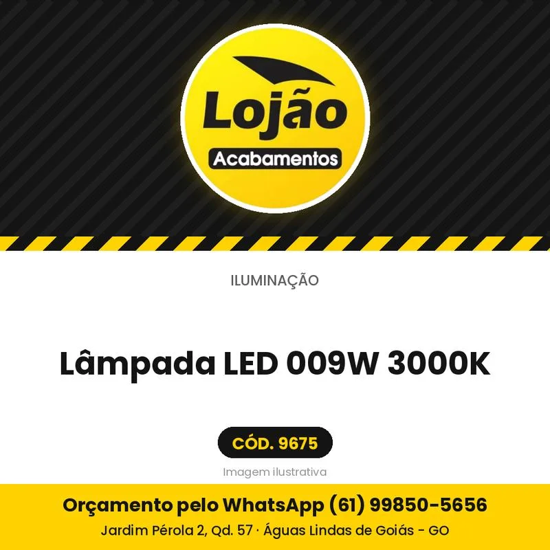 Lâmpada LED 009W 3000K
