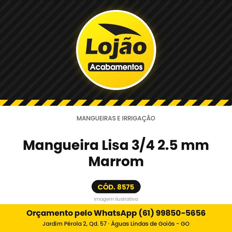 Mangueira Lisa 3/4 2.5 mm Marrom