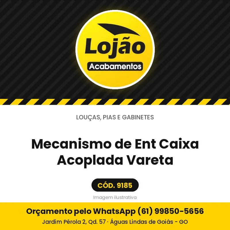 Mecanismo de Ent Caixa Acoplada Vareta