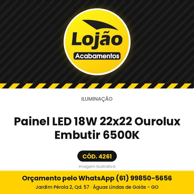 Painel LED 18W 22x22 Ourolux Embutir 6500K