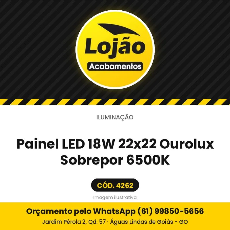 Painel LED 18W 22x22 Ourolux Sobrepor 6500K