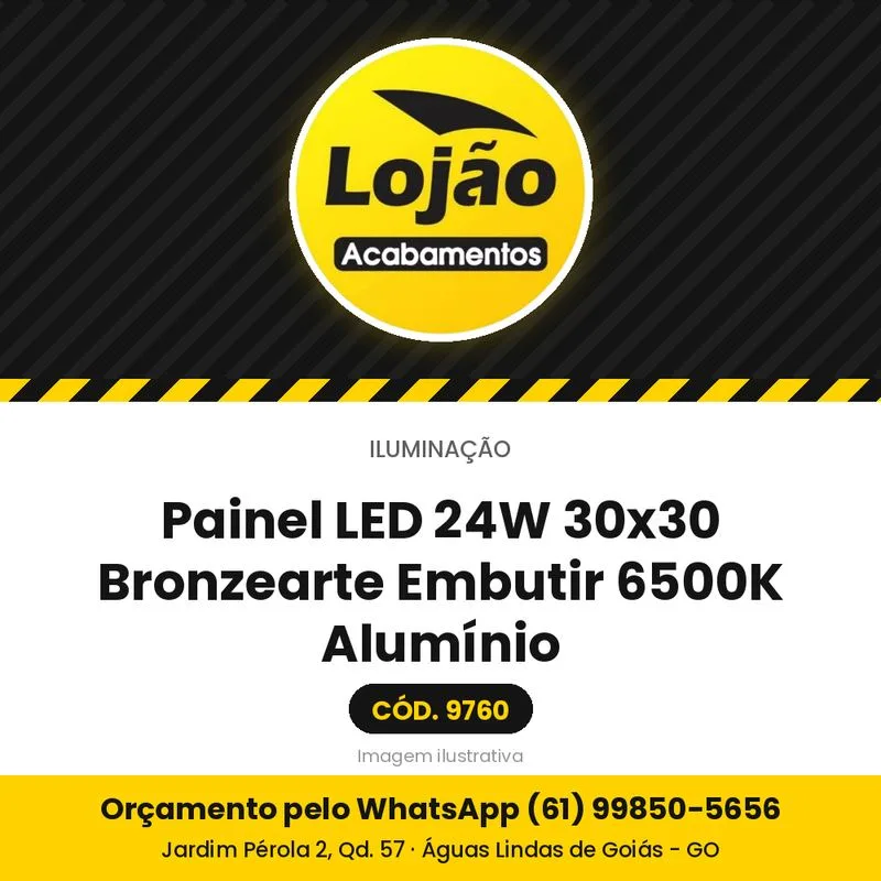 Painel LED 24W 30x30 Bronzearte Embutir 6500K Alumínio