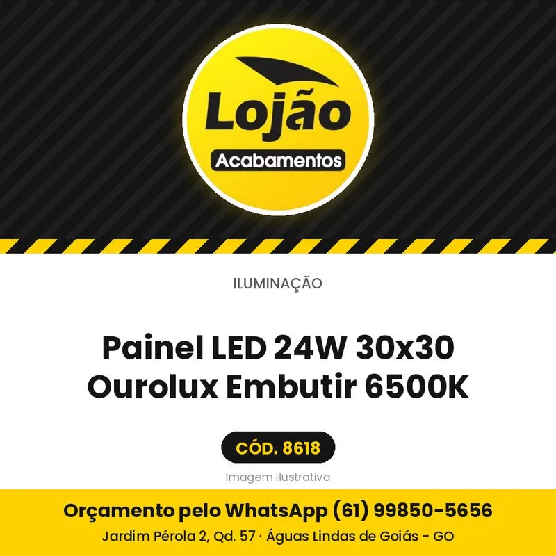 Painel LED 24W 30x30 Ourolux Embutir 6500K