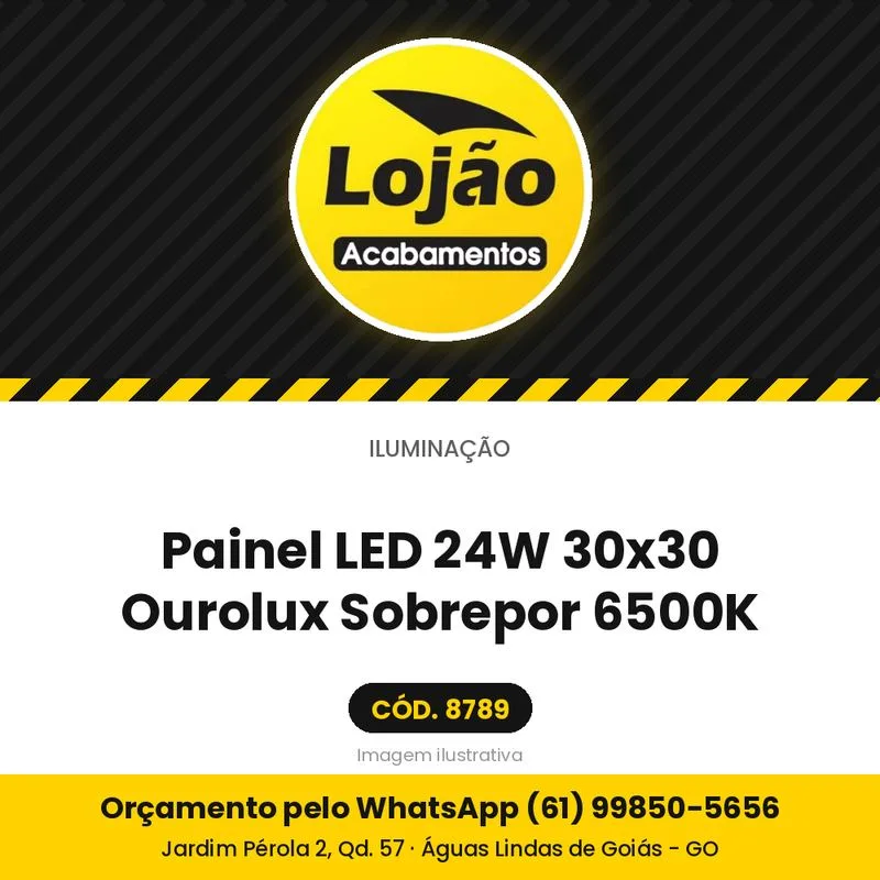 Painel LED 24W 30x30 Ourolux Sobrepor 6500K