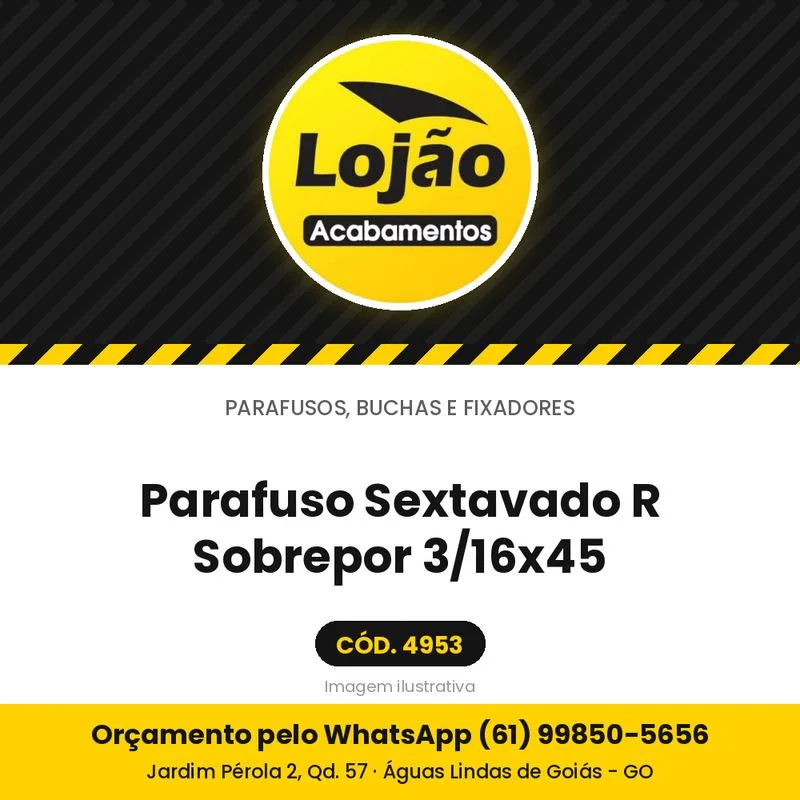 Parafuso Sextavado R Sobrepor 3/16x45