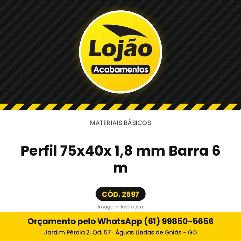 Perfil 75x40x 1,8 mm Barra 6 m