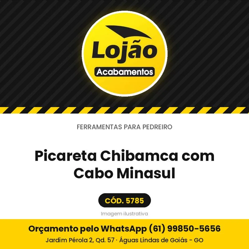 Picareta Chibamca com Cabo Minasul