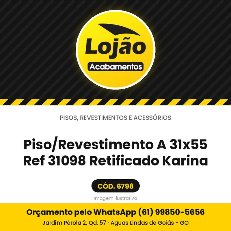 Piso/Revestimento A 31x55 Ref 31098 Retificado Karina