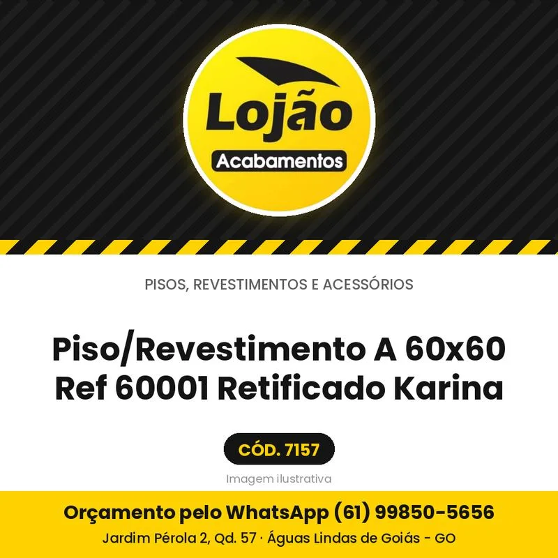Piso/Revestimento A 60x60 Ref 60001 Retificado Karina