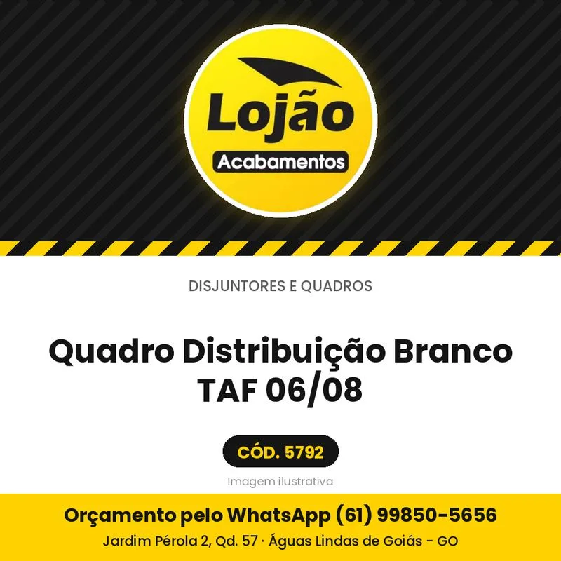 Quadro Distribuição Branco TAF 06/08