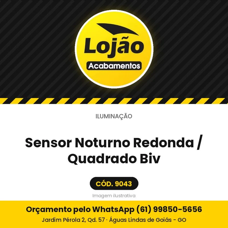 Sensor Noturno Redonda / Quadrado Biv