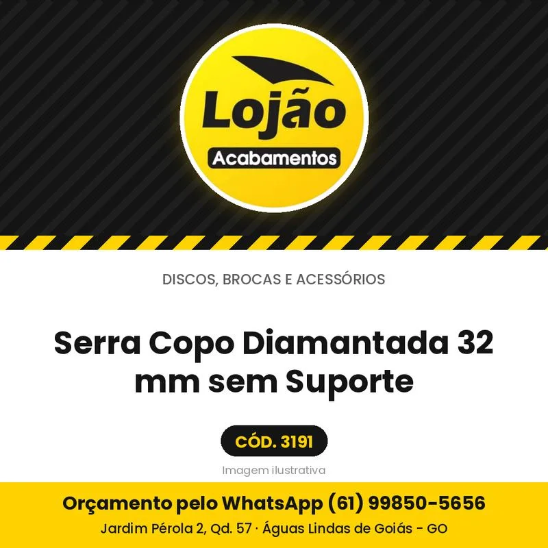 Serra Copo Diamantada 32 mm sem Suporte