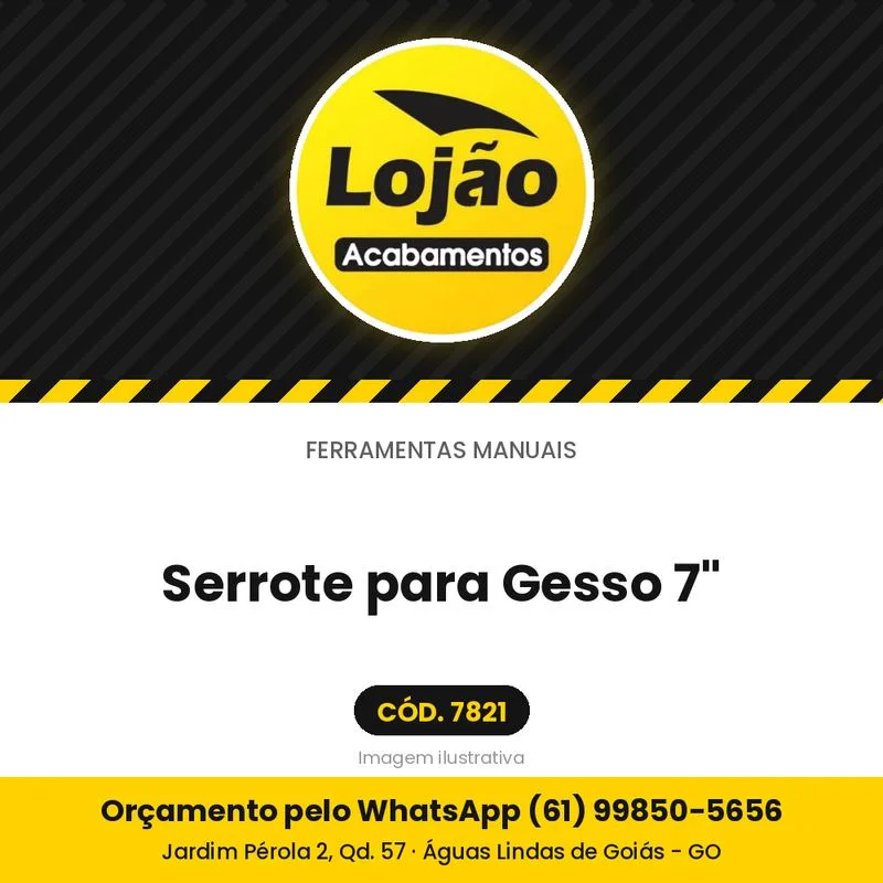 Serrote para Gesso 7"