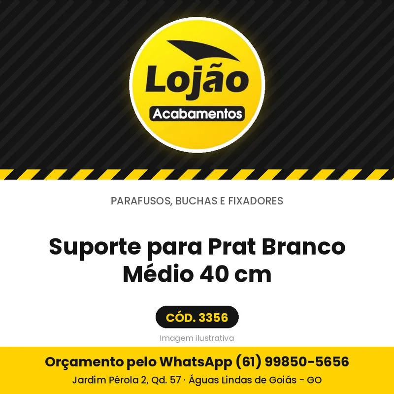 Suporte para Prat Branco Médio 40 cm