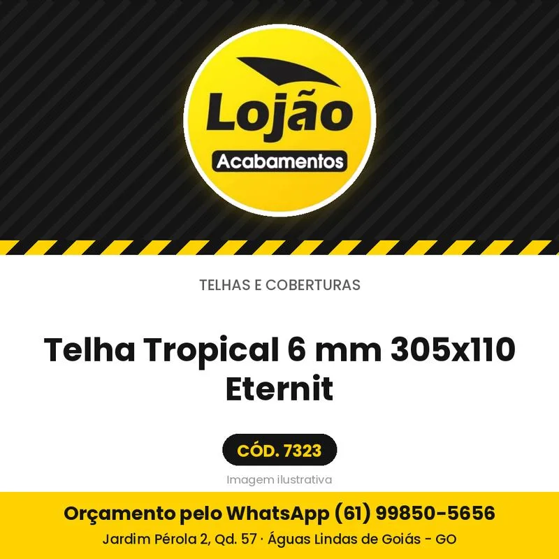 Telha Tropical 6 mm 305x110 Eternit