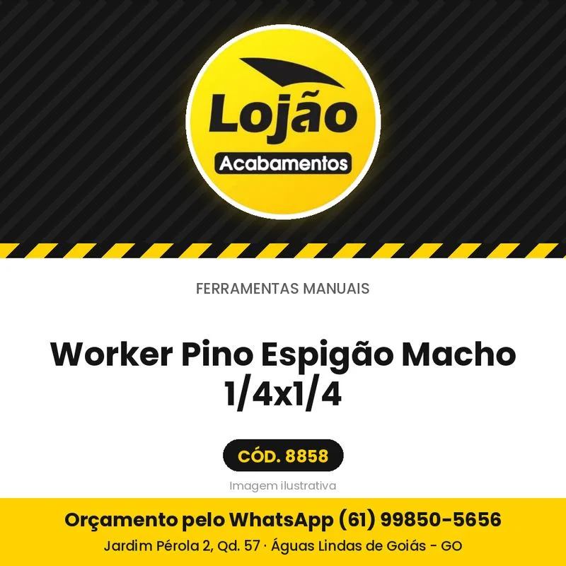 Worker Pino Espigão Macho 1/4x1/4